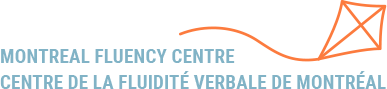 The Montreal Fluency Centre / Le centre de la fluidité verbale de Montréal